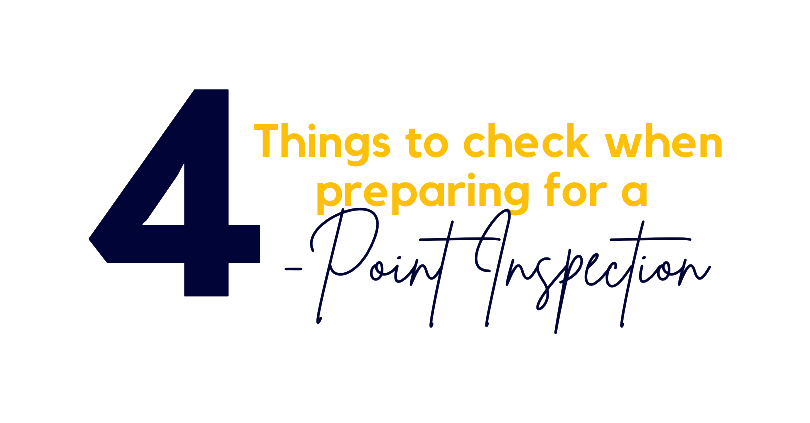 4 Things To Check Before Having a 4-Point Inspection: